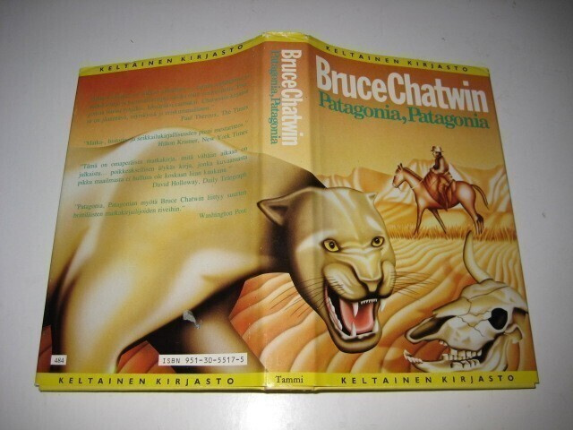 Chatwin : Patagonia. Patagonia - Tkk Sid 1p
