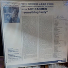 SUPER JAZZ TRIO WITH ART FARMER - SOMETHING TASTY M-/M- LP - pikkukuva 2