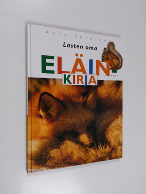 Anne Petäinen : Lasten oma eläinkirja
