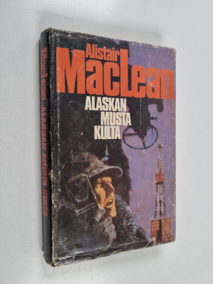 Alistair MacLean : Alaskan musta kulta