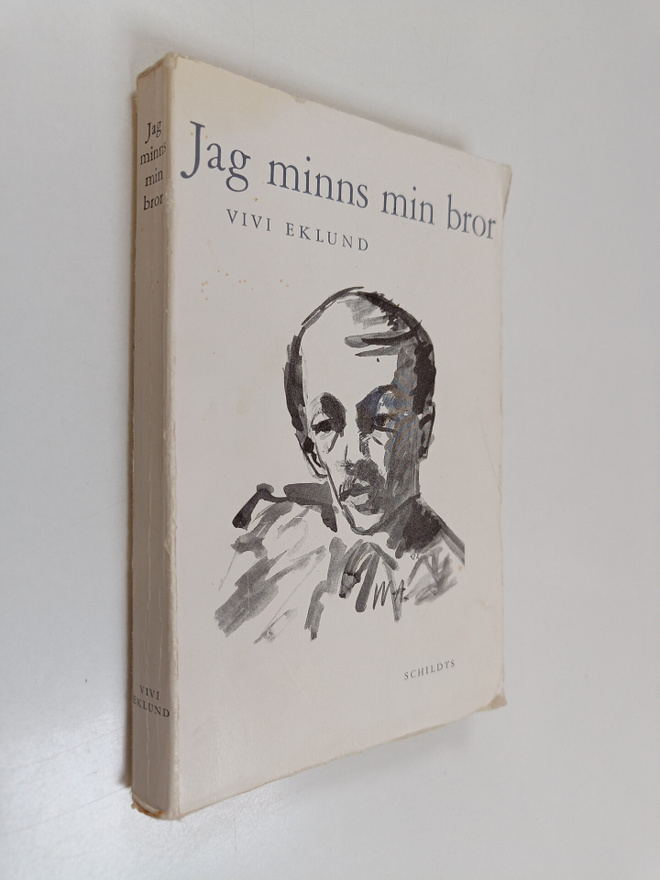 Eklund, Vivi : Jag minns min bror