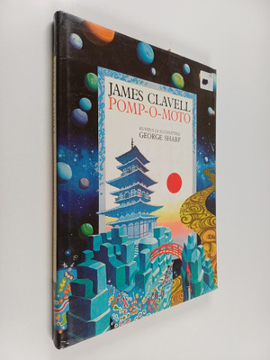 James Clavell ym. : Pomp-O-moto