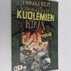Tuomas Kilpi : Kummallisten kuolemien kirja - pikkukuva 1