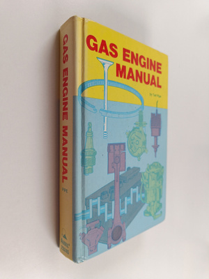 Edwin P. Anderson ym. : Gas Engine Manual