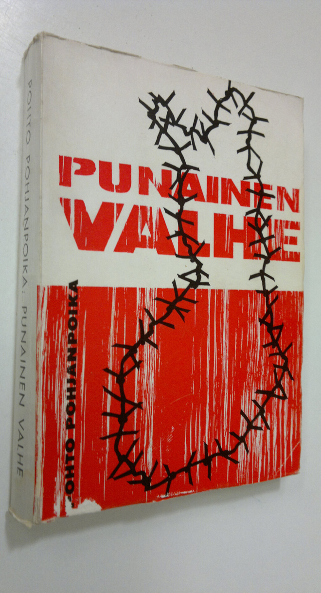 Antti J. Rantamaa : Punainen valhe eli kujanjuoksu mallia...