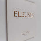 Pekka Piirto : Eleusis - pikkukuva 1