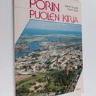 Aarne Seppälä ym. : Porin puolen kirja : lukemisto ja kot... - pikkukuva 1