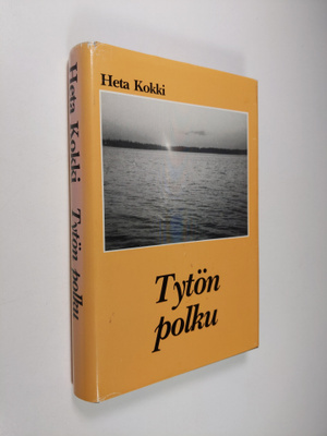 Heta Kokki : Tytön polku