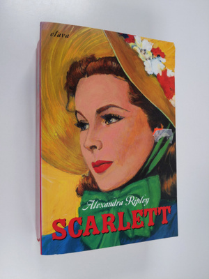 Alexandra Ripley : Scarlett
