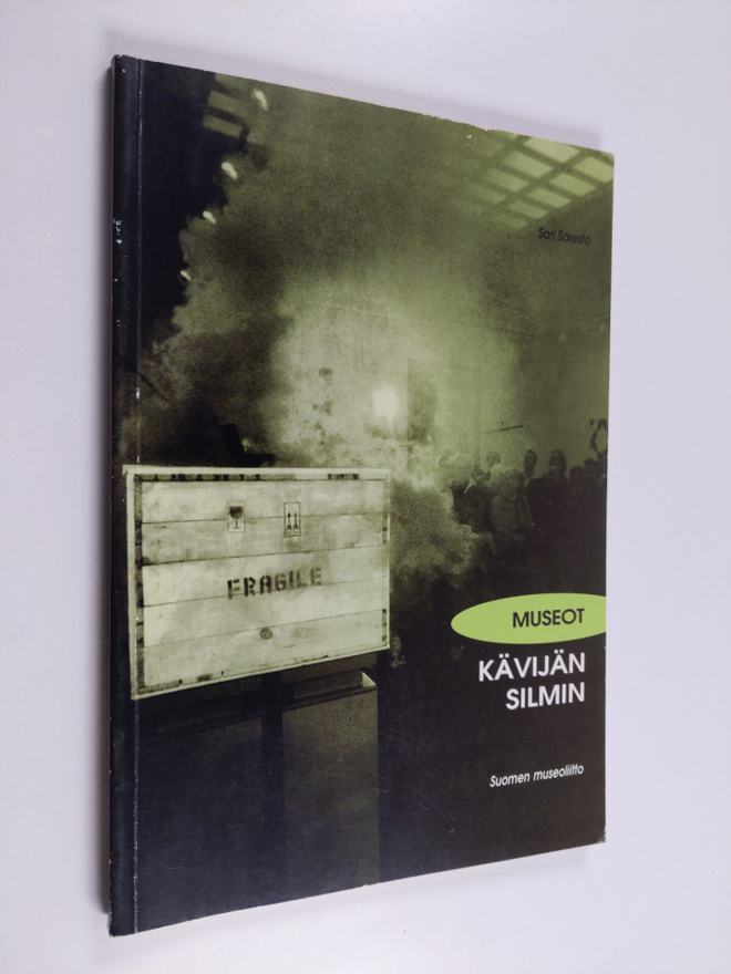 Sari Saresto : Museot kävijän silmin ; Valtakunnallinen m...