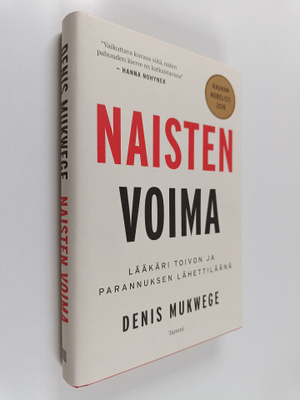 Denis Mukwege : Naisten voima