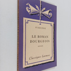 Antoine Furetiere : Le roman bourgeois : extraits - pikkukuva 1