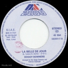 DOGGY DOWNERS :: LA BELLE DE JOUR/THE SECRET :: VINYYLI 7" - pikkukuva 2