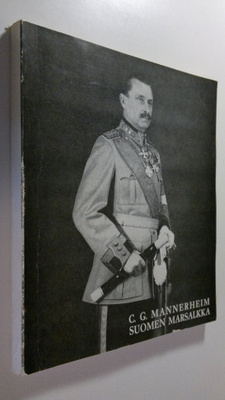 Markus ym. (toim.) Palokangas : C. G. Mannerheim, Suomen ...