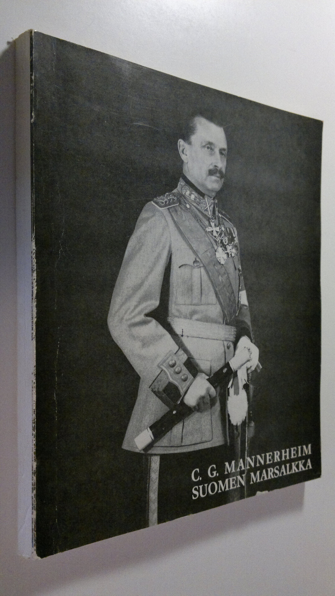 Markus ym. (toim.) Palokangas : C. G. Mannerheim, Suomen ...