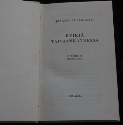 Jaakko Palomurto, Reikiä taivaankannessa