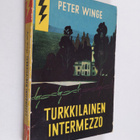 Peter Winge : Turkkilainen intermezzo : salapoliisiromaani - pikkukuva 1