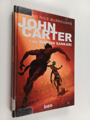 Edgar Rice Burroughs : John Carter 1 : Marsin sankari