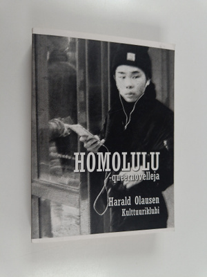 Harald Birger Olausen : Homolulu : queernovelleja