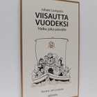 Juhani Lompolo : Viisautta vuodeksi : haiku joka päivälle - pikkukuva 1