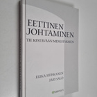 Erika Heiskanen : Eettinen johtaminen : tie kestävään men... - pikkukuva 1
