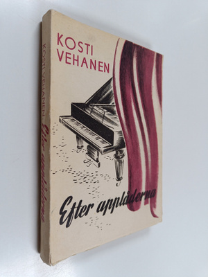 Kosti Vehanen : Efter applåderna