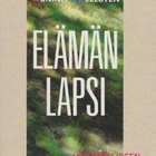 Tommy Hellsten: Elämän lapsi - pikkukuva 1