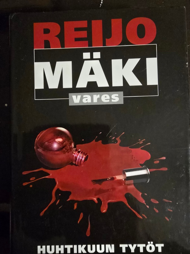 Reijo Mäki: Huhtikuun Tytöt 1.p