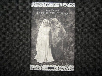 Essi Kummu: Karhun kuolema v.2010