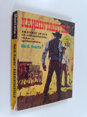 Hal G. Evarts : Kaksintaistelu