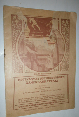 Koti - kotikasvatusyhdistyksen äänenkannattaja, nro 1, 1915