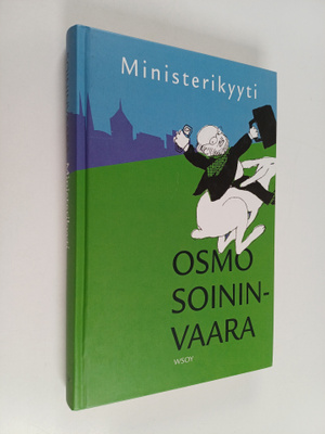 Osmo Soininvaara : Ministerikyyti