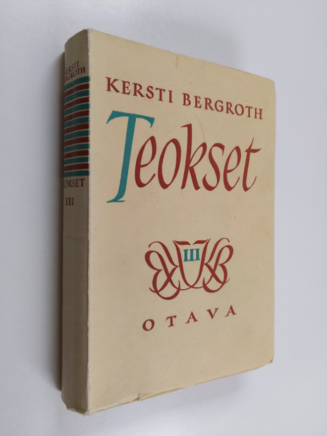 Kersti Bergroth : Teokset 3 : Miten elät? ; Pakinoita