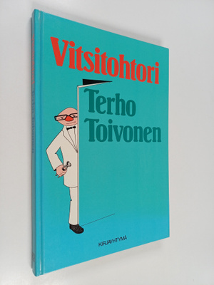 Terho Toivonen : Vitsitohtori