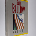 Saul Bellow : Varkaus - pikkukuva 1