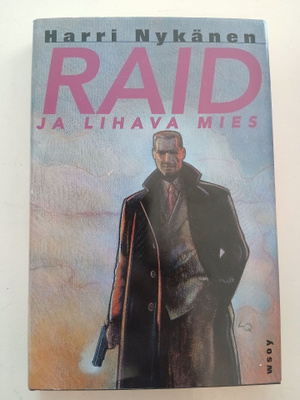 Nykänen ; Raid ja lihava mies
