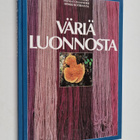 Hans Colliander ym. : Väriä luonnosta - pikkukuva 1