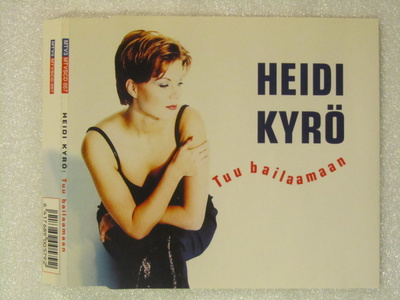 Heidi Kyrö • Tuu Bailaamaan CD-Single