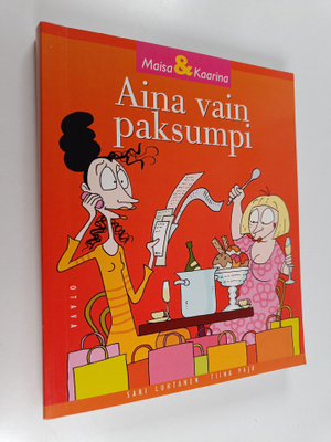 Sari Luhtanen ym. : Aina vain paksumpi