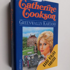 Catherine Cookson : Greenwallin kartanon piikatyttö ; Gre... - pikkukuva 1