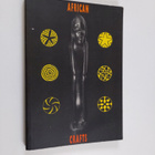 African crafts : articles and writings from the design se... - pikkukuva 1
