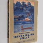 Håkan Mörne : Seikkailujen teillä - pikkukuva 1
