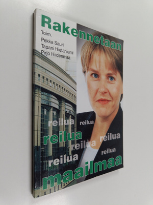 Pekka Sauri ym. : Rakennetaan reilua maailmaa