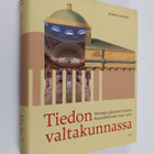 Rainer Knapas : Tiedon valtakunnassa : Helsingin yliopist... - pikkukuva 1