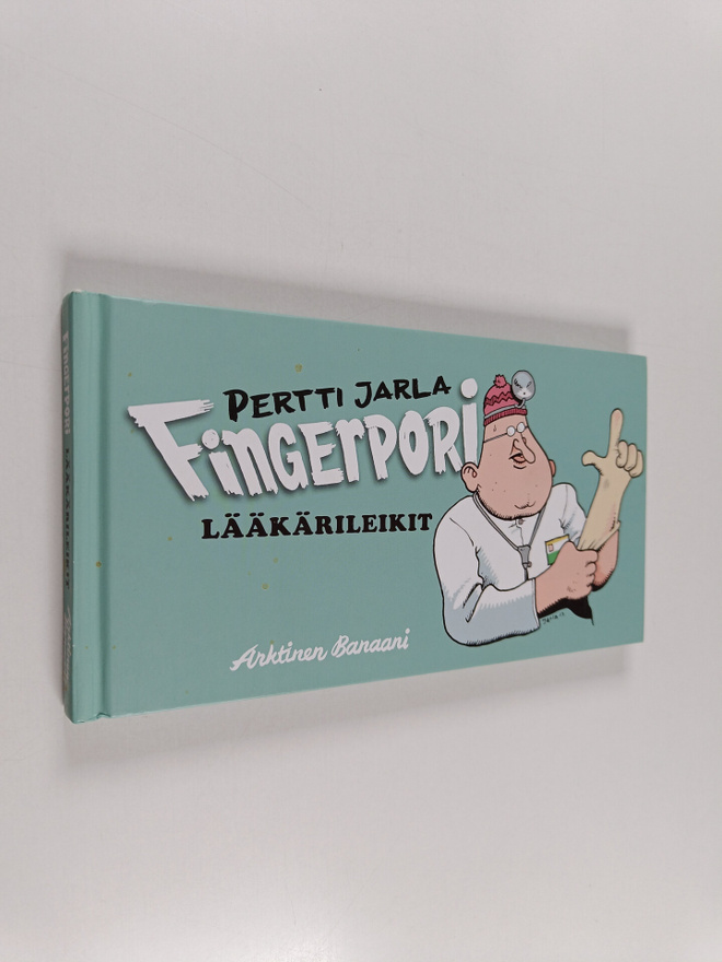 Pertti Jarla : Fingerpori : lääkärileikit