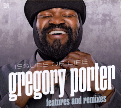 GREGORY PORTER - ISSUES OF LIFE