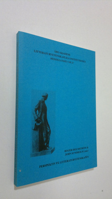 Roger ym. Holmström : Perspektiv på litteraturvetenskapen