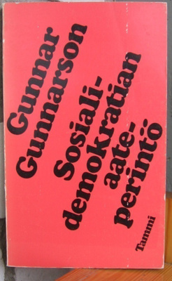 Gunnar Gunnarson: Sosialidemokratian aateperintö, Tammi 1973