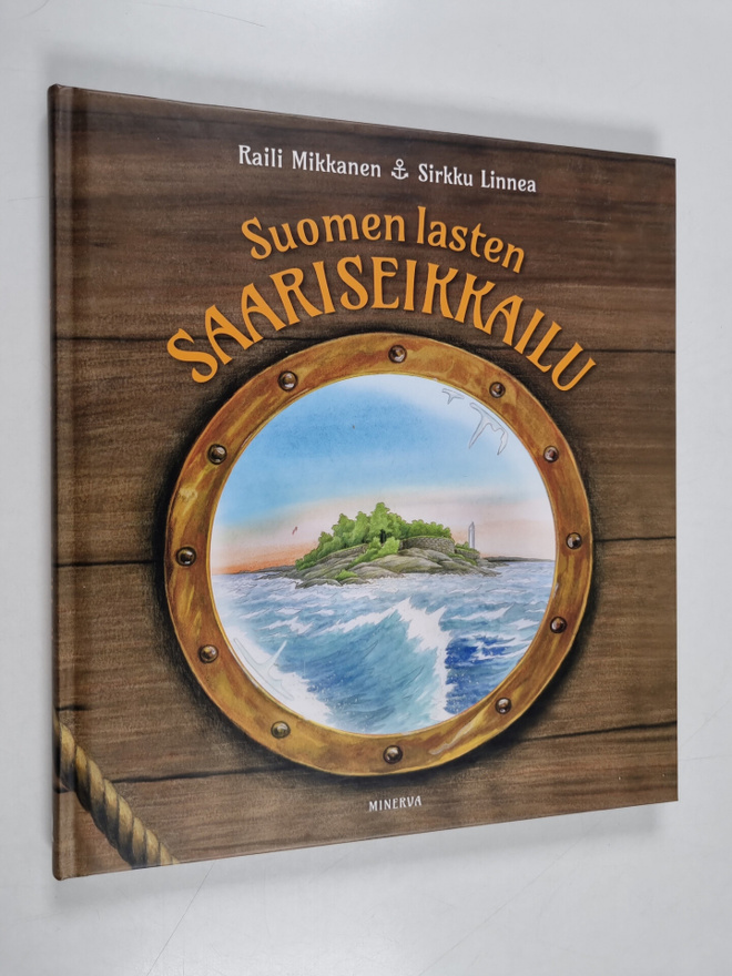 Raili Mikkanen : Suomen lasten saariseikkailu