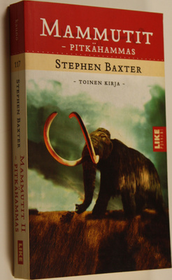 Stephen Baxter : Mammutit Toinen kirja, Pitkähammas